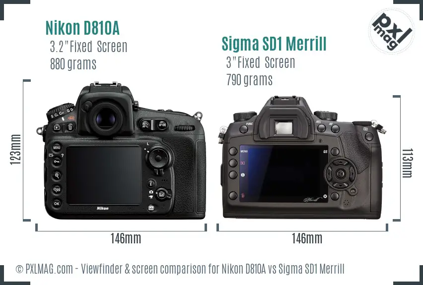 Nikon D810A vs Sigma SD1 Merrill Screen and Viewfinder comparison