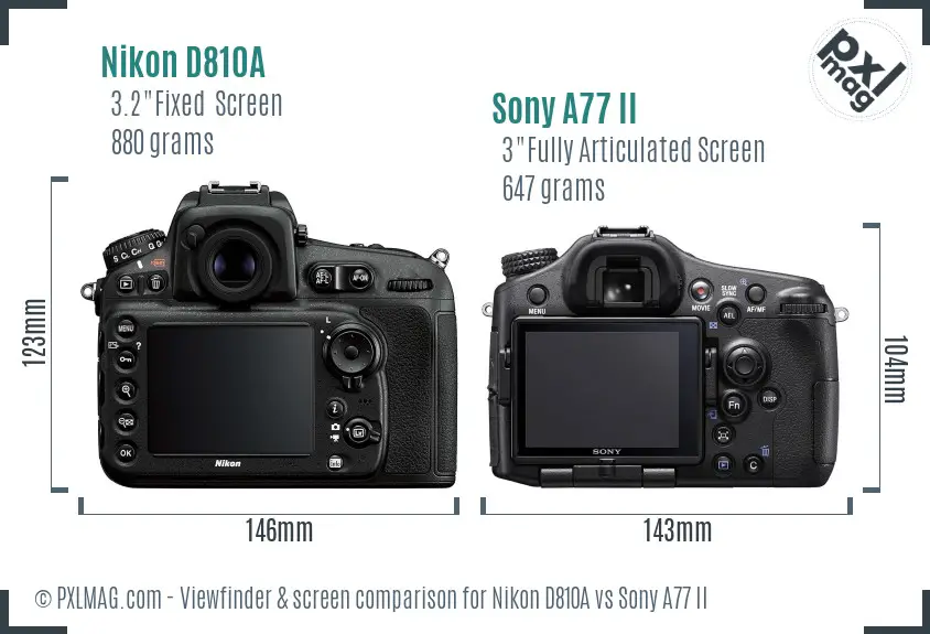 Nikon D810A vs Sony A77 II Screen and Viewfinder comparison