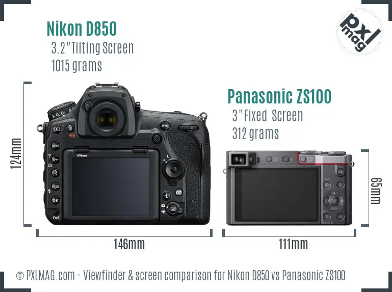 Nikon D850 vs Panasonic ZS100 Screen and Viewfinder comparison