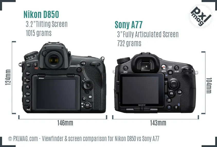 Nikon D850 vs Sony A77 Screen and Viewfinder comparison