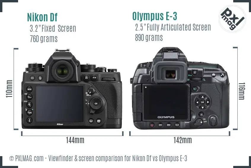 Nikon Df vs Olympus E-3 Screen and Viewfinder comparison