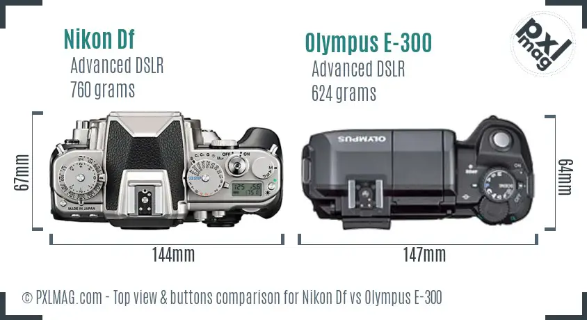 Nikon Df vs Olympus E-300 top view buttons comparison
