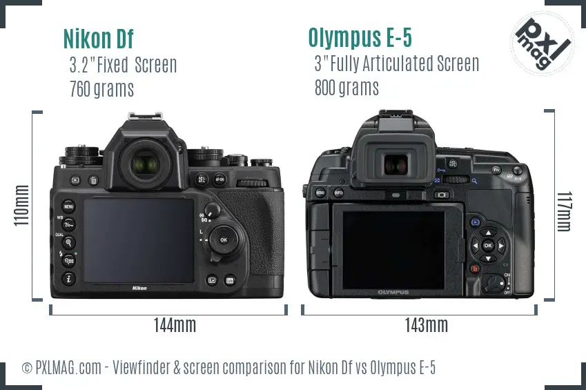 Nikon Df vs Olympus E-5 Screen and Viewfinder comparison