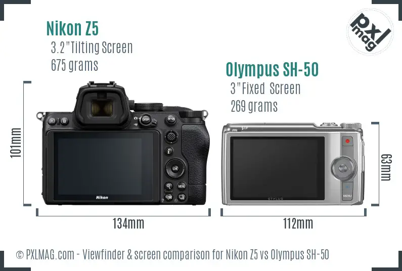 Nikon Z5 vs Olympus SH-50 Screen and Viewfinder comparison