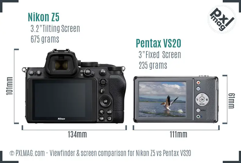 Nikon Z5 vs Pentax VS20 Screen and Viewfinder comparison