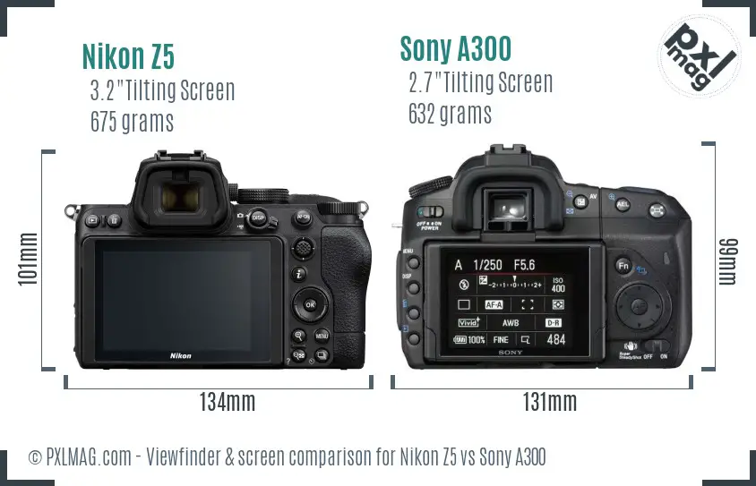 Nikon Z5 vs Sony A300 Screen and Viewfinder comparison