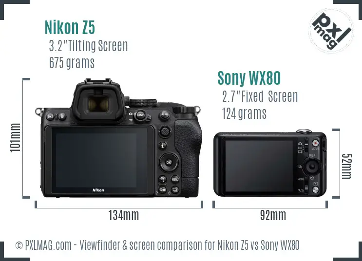 Nikon Z5 vs Sony WX80 Screen and Viewfinder comparison