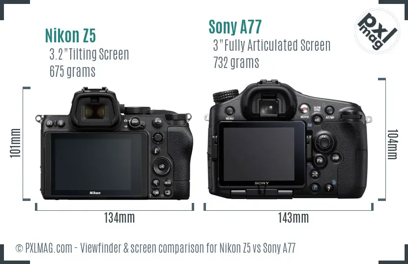 Nikon Z5 vs Sony A77 Screen and Viewfinder comparison