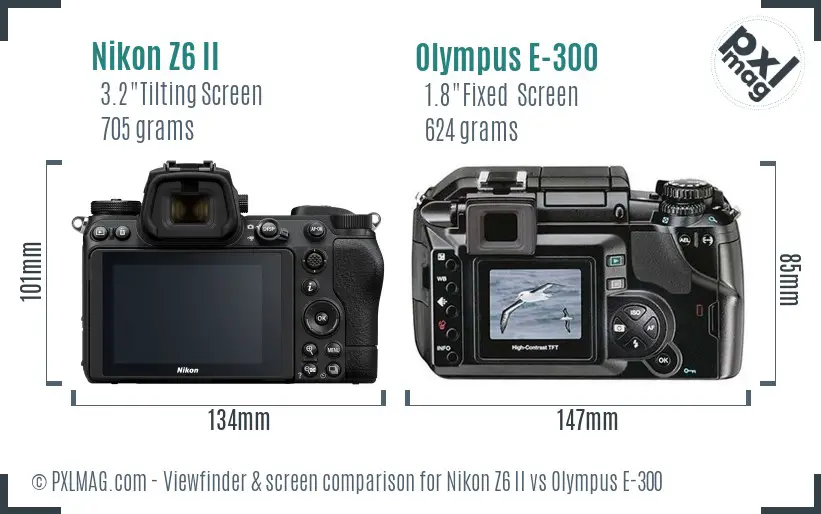 Nikon Z6 II vs Olympus E-300 Screen and Viewfinder comparison
