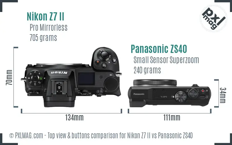 Nikon Z7 II vs Panasonic ZS40 top view buttons comparison