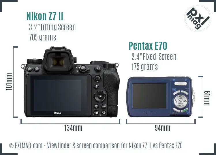 Nikon Z7 II vs Pentax E70 Screen and Viewfinder comparison