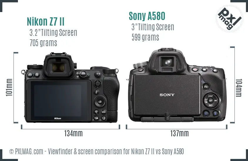Nikon Z7 II vs Sony A580 Screen and Viewfinder comparison