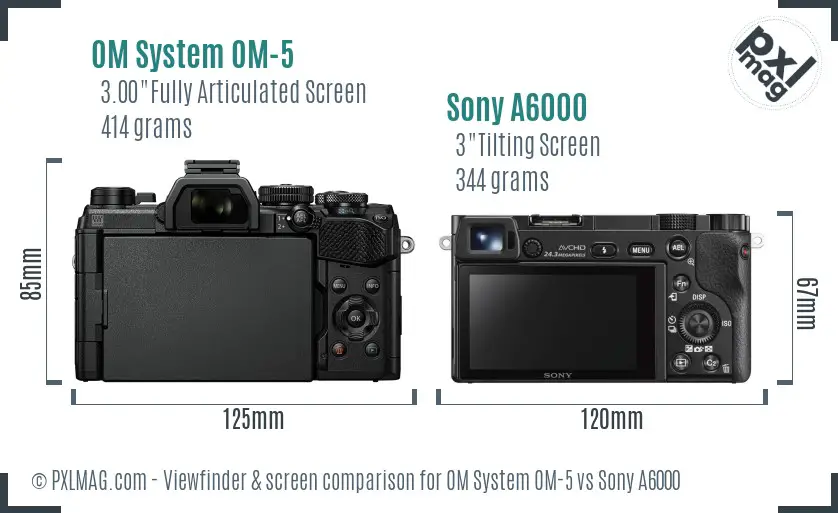 OM System OM-5 vs Sony A6000 Screen and Viewfinder comparison OM System OM-5 vs Sony A6000 Screen and Viewfinder comparison
