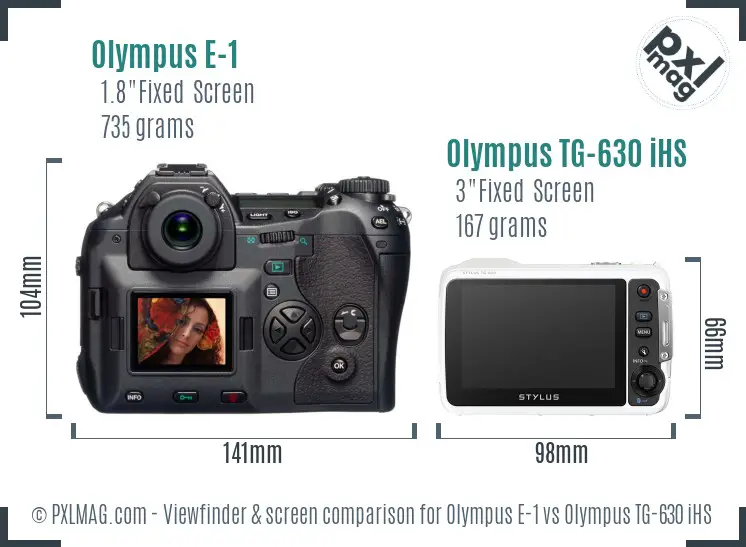 Olympus E-1 vs Olympus TG-630 iHS Screen and Viewfinder comparison