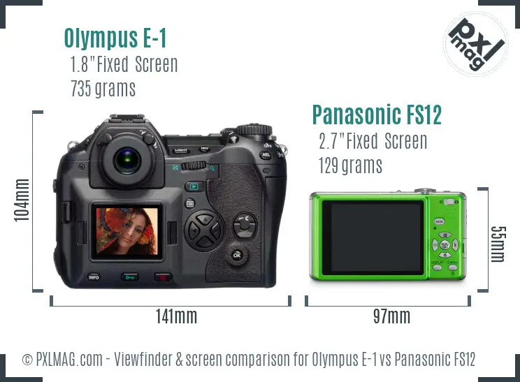 Olympus E-1 vs Panasonic FS12 Screen and Viewfinder comparison