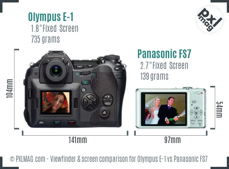 Olympus E-1 vs Panasonic FS7 Screen and Viewfinder comparison