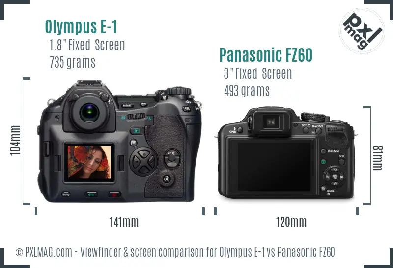 Olympus E-1 vs Panasonic FZ60 Screen and Viewfinder comparison