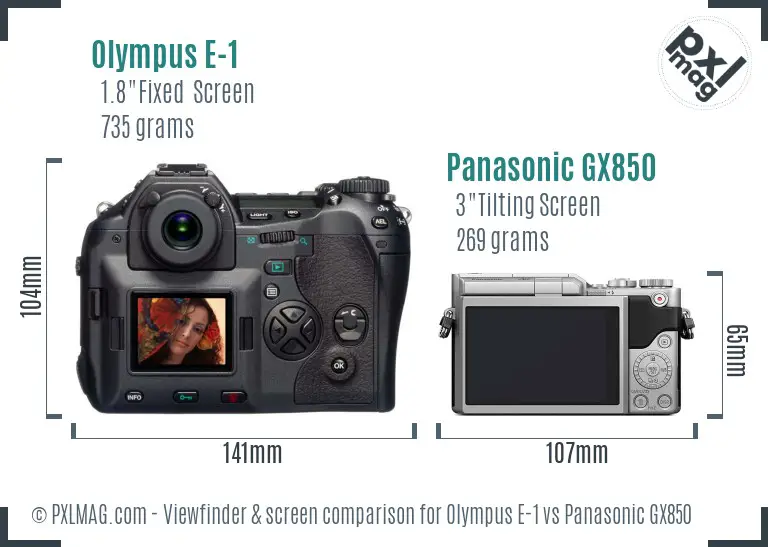 Olympus E-1 vs Panasonic GX850 Screen and Viewfinder comparison Olympus E-1 vs Panasonic GX850 Screen and Viewfinder comparison
