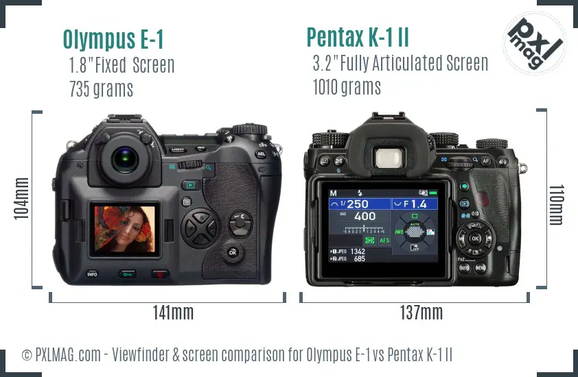 Olympus E-1 vs Pentax K-1 II Screen and Viewfinder comparison