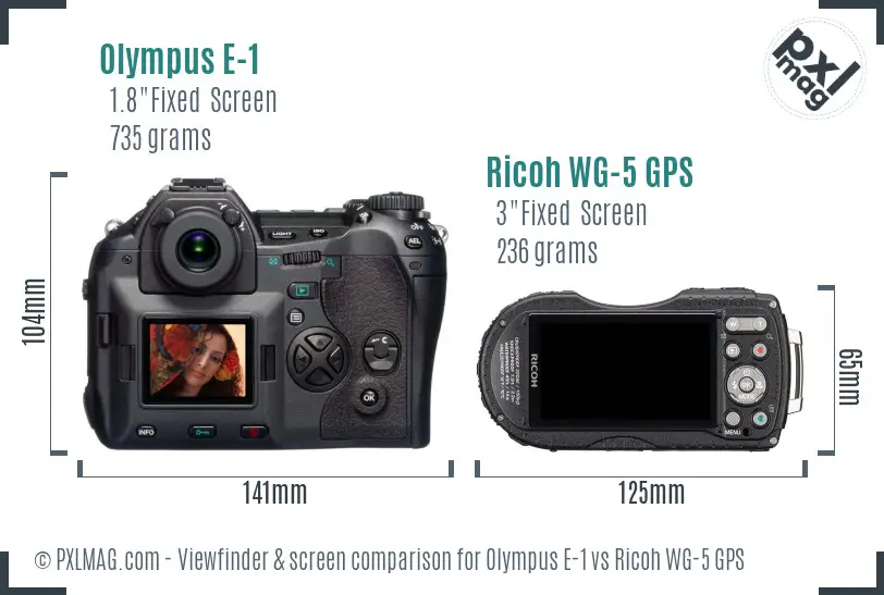 Olympus E-1 vs Ricoh WG-5 GPS Screen and Viewfinder comparison Olympus E-1 vs Ricoh WG-5 GPS Screen and Viewfinder comparison