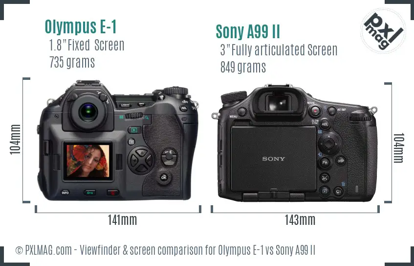 Olympus E-1 vs Sony A99 II Screen and Viewfinder comparison