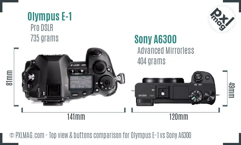 Olympus E-1 vs Sony A6300 top view buttons comparison