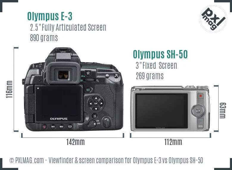 Olympus E-3 vs Olympus SH-50 Screen and Viewfinder comparison