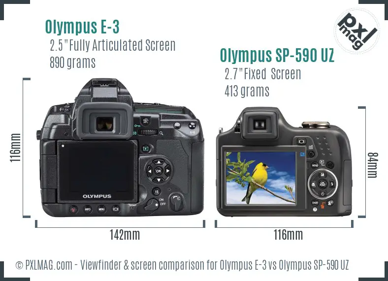 Olympus E-3 vs Olympus SP-590 UZ Screen and Viewfinder comparison