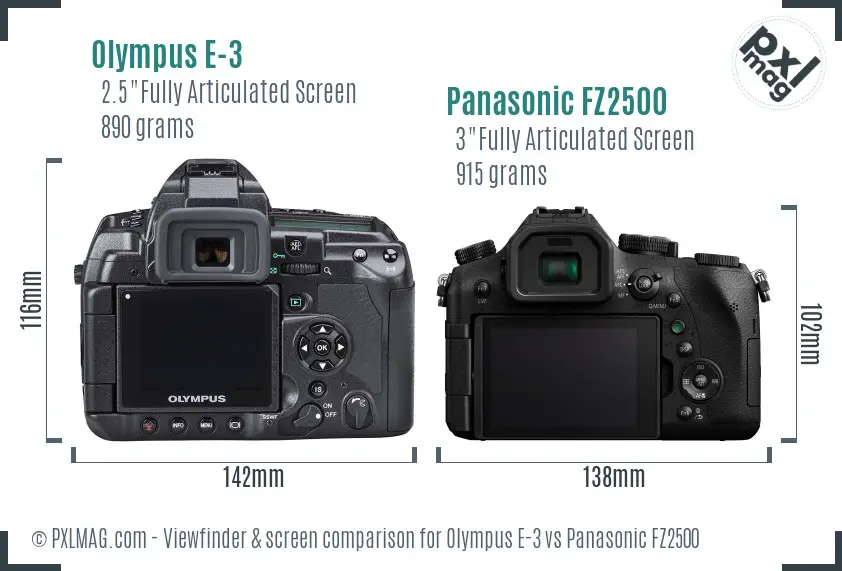 Olympus E-3 vs Panasonic FZ2500 Screen and Viewfinder comparison