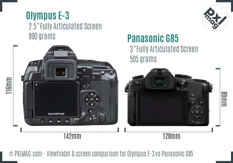 Olympus E-3 vs Panasonic G85 Screen and Viewfinder comparison