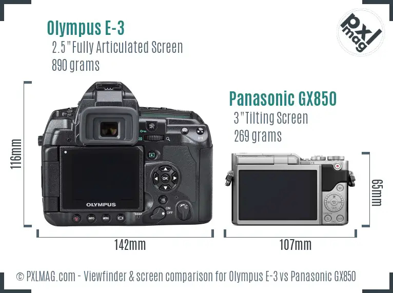 Olympus E-3 vs Panasonic GX850 Screen and Viewfinder comparison