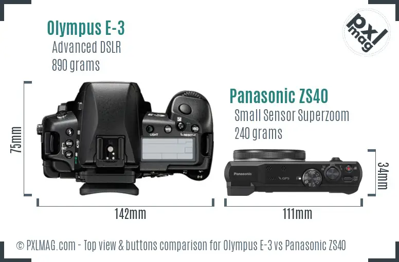 Olympus E-3 vs Panasonic ZS40 top view buttons comparison