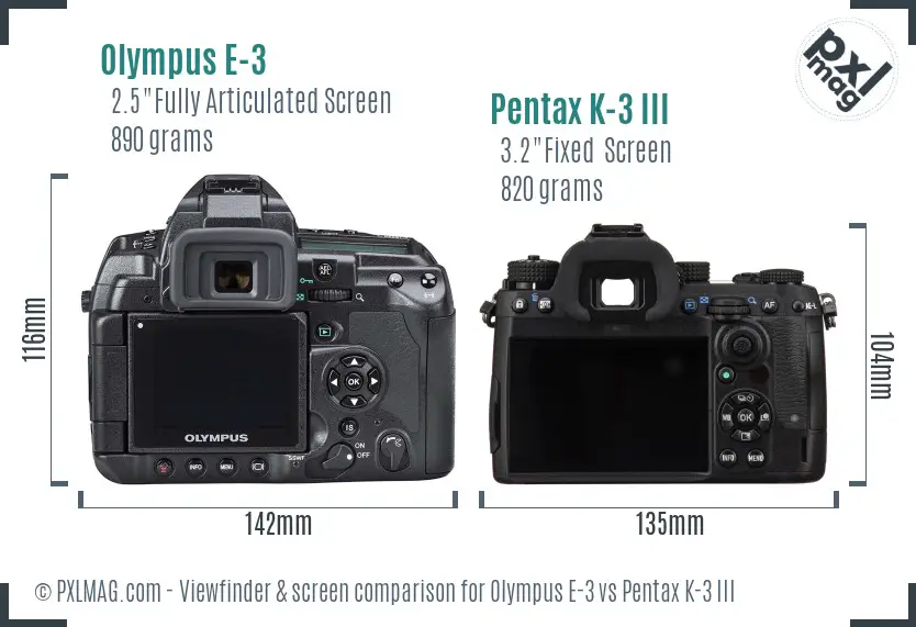 Olympus E-3 vs Pentax K-3 III Screen and Viewfinder comparison