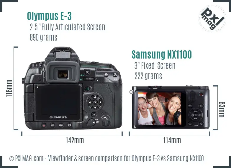 Olympus E-3 vs Samsung NX1100 Screen and Viewfinder comparison Olympus E-3 vs Samsung NX1100 Screen and Viewfinder comparison