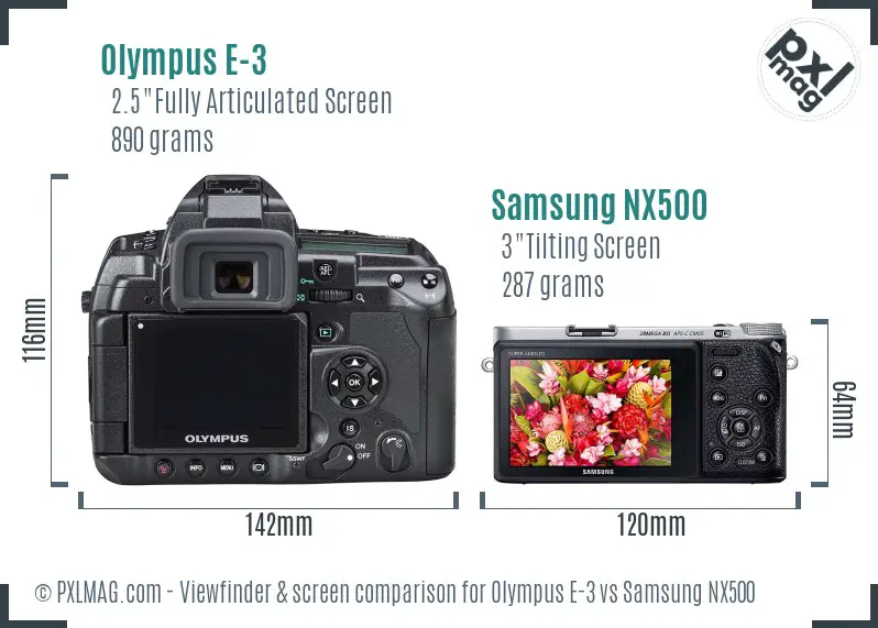 Olympus E-3 vs Samsung NX500 Screen and Viewfinder comparison