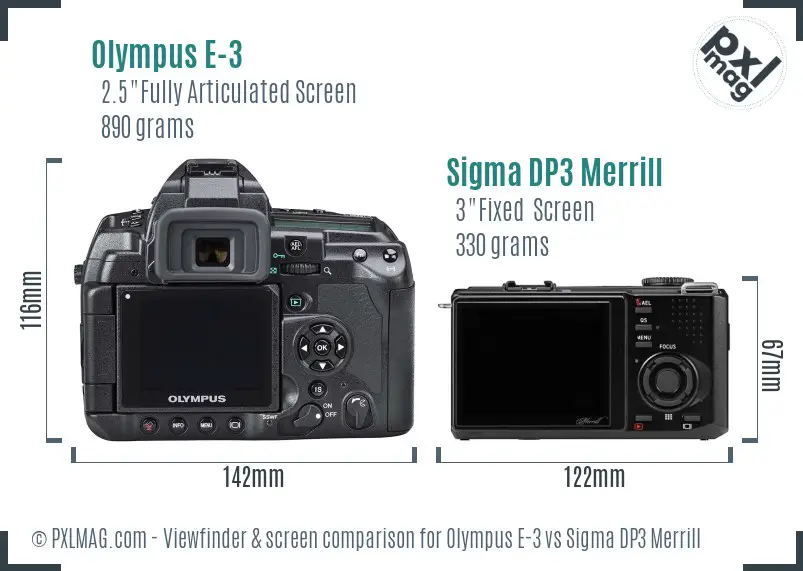 Olympus E-3 vs Sigma DP3 Merrill Screen and Viewfinder comparison