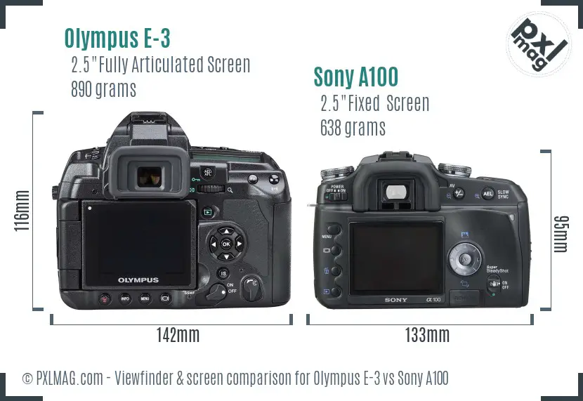 Olympus E-3 vs Sony A100 Screen and Viewfinder comparison