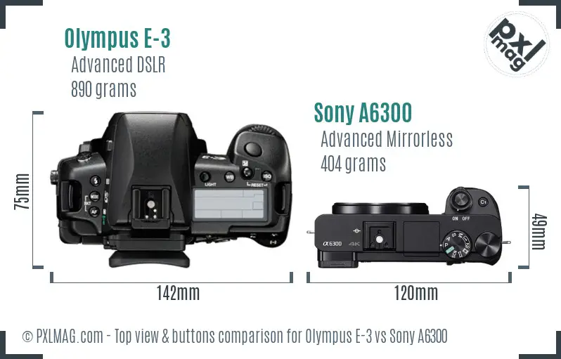 Olympus E-3 vs Sony A6300 top view buttons comparison