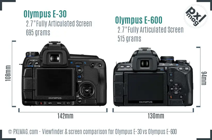 Olympus E-30 vs Olympus E-600 Screen and Viewfinder comparison