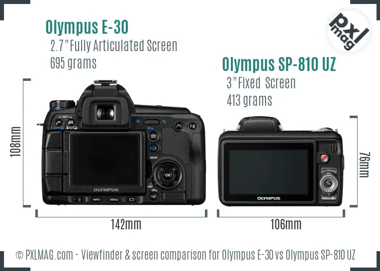 Olympus E-30 vs Olympus SP-810 UZ Screen and Viewfinder comparison