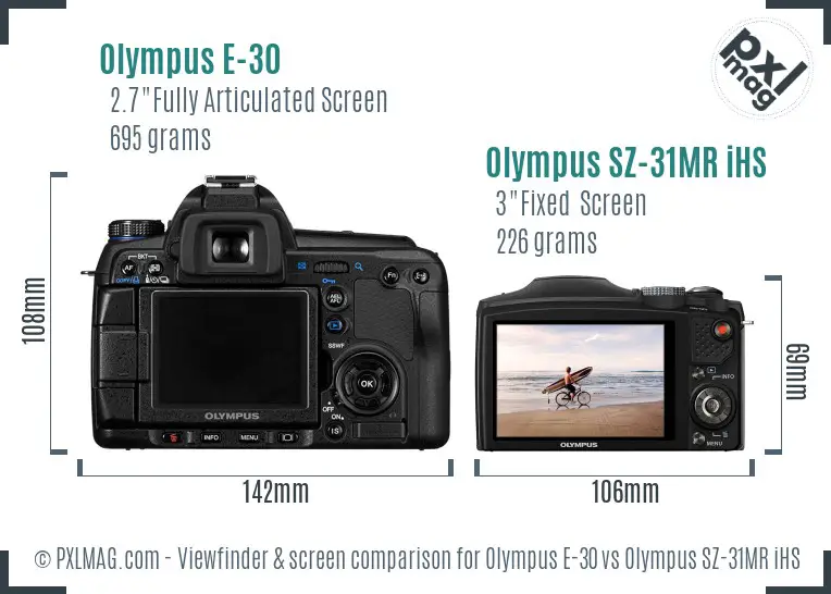 Olympus E-30 vs Olympus SZ-31MR iHS Screen and Viewfinder comparison