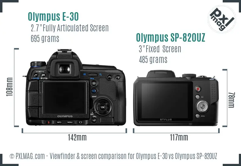 Olympus E-30 vs Olympus SP-820UZ Screen and Viewfinder comparison