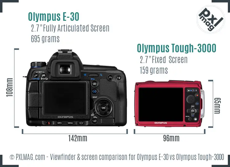 Olympus E-30 vs Olympus Tough-3000 Screen and Viewfinder comparison