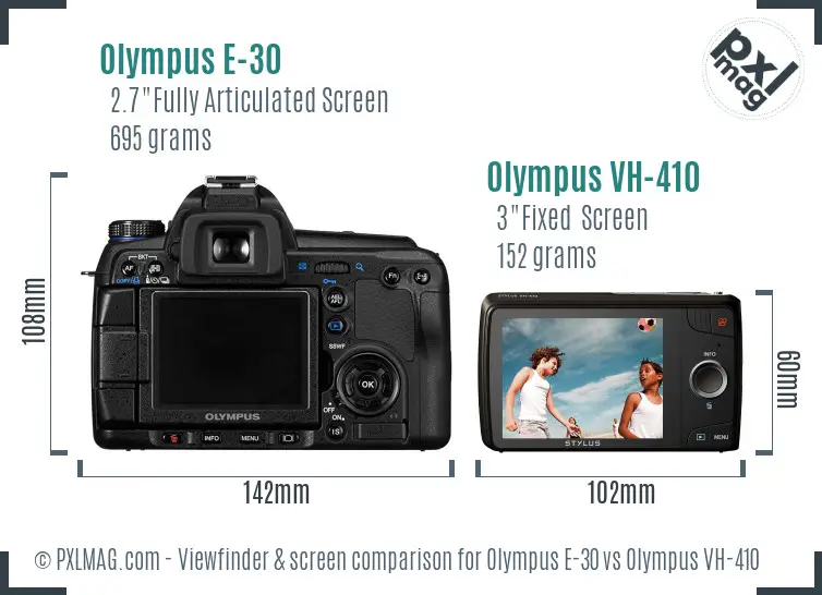 Olympus E-30 vs Olympus VH-410 Screen and Viewfinder comparison