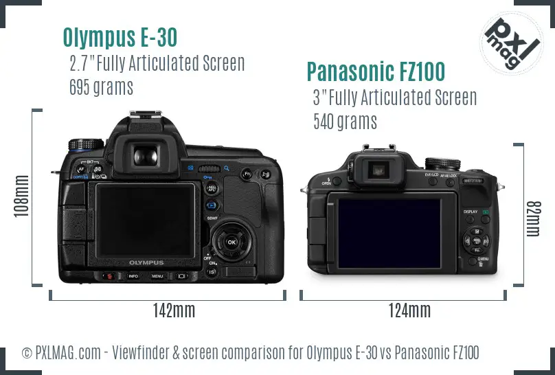 Olympus E-30 vs Panasonic FZ100 Screen and Viewfinder comparison