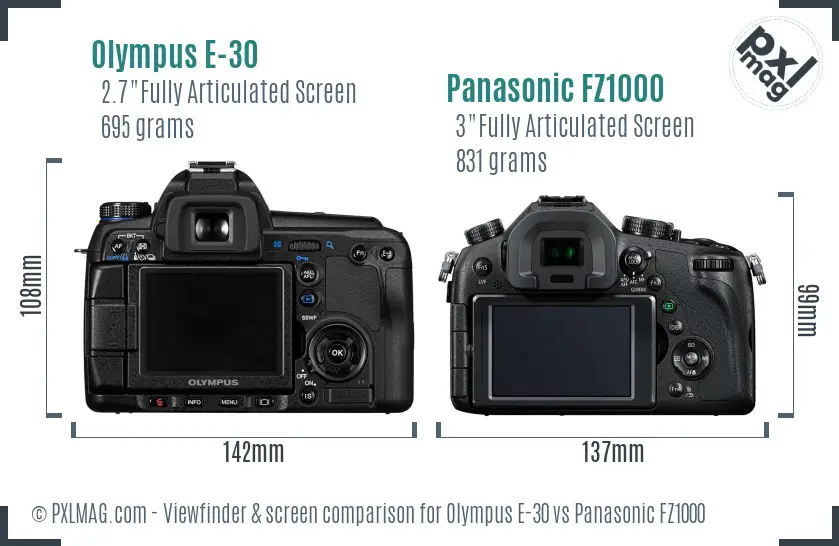 Olympus E-30 vs Panasonic FZ1000 Screen and Viewfinder comparison