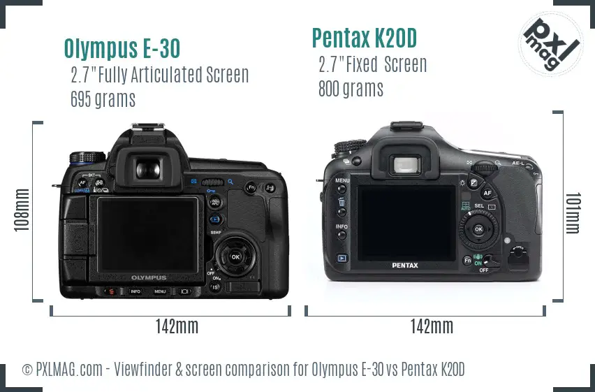 Olympus E-30 vs Pentax K20D Screen and Viewfinder comparison