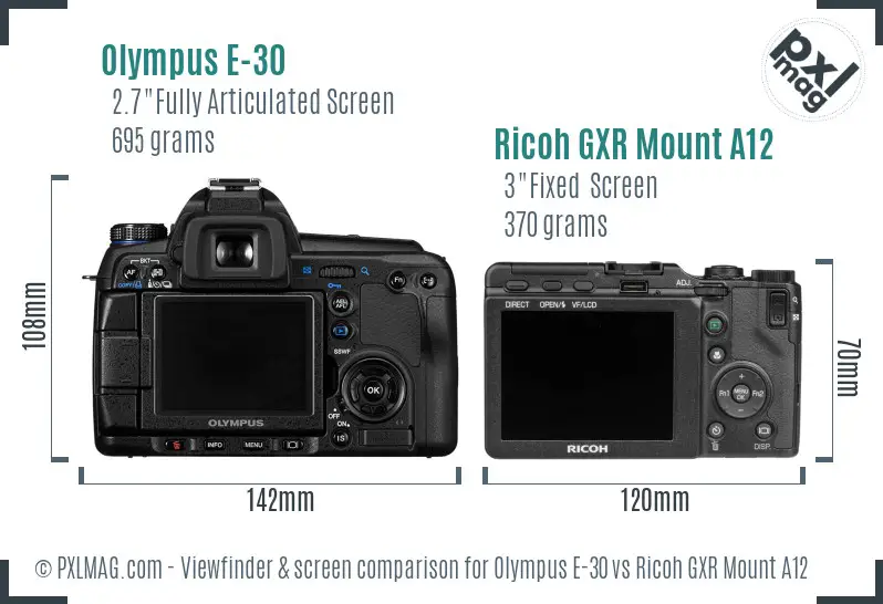 Olympus E-30 vs Ricoh GXR Mount A12 Screen and Viewfinder comparison