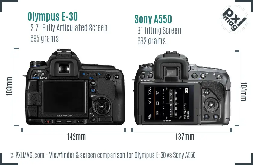 Olympus E-30 vs Sony A550 Screen and Viewfinder comparison