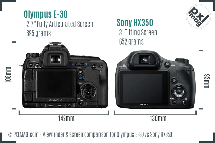Olympus E-30 vs Sony HX350 Screen and Viewfinder comparison